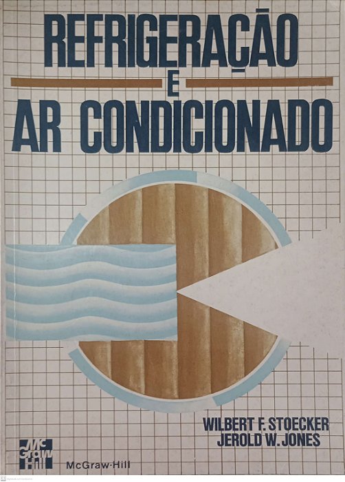 Livro Refrigeração e Ar Condicionado Autor Stoecker, Wilbert F. (1985) [usado]