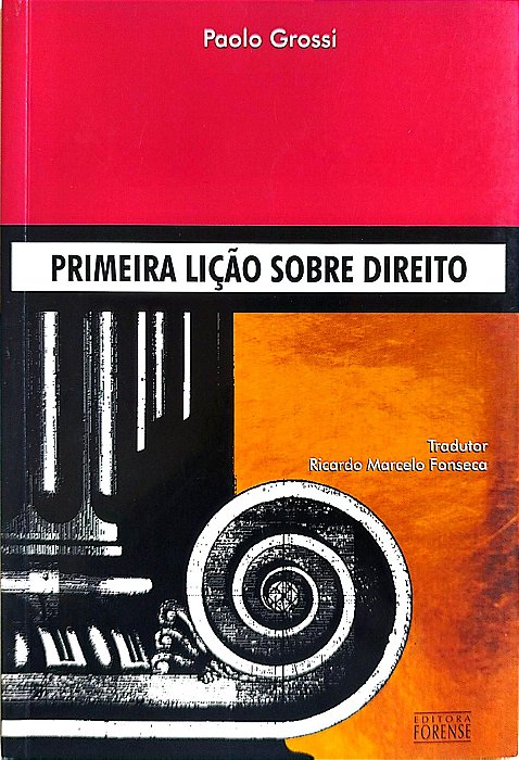 Livro Primeira Lição sobre Direito Autor Grossi, Paolo (2006) [seminovo]