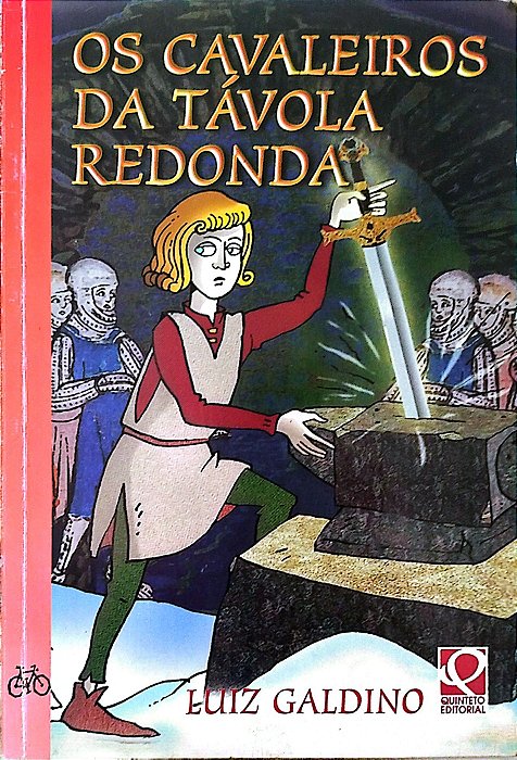 Livro os Cavaleiros da Távola Redonda Autor Galdino, Luiz (1999) [usado]