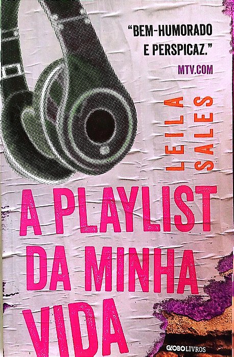 Livro a Playlist da Minha Vida Autor Sales, Leila (2014) [seminovo]