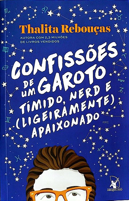 Livro Confissões de um Garoto Tímido, Nerde e (ligeiramente) Apaixonado Autor Rebouças, Thalita (2017) [seminovo]