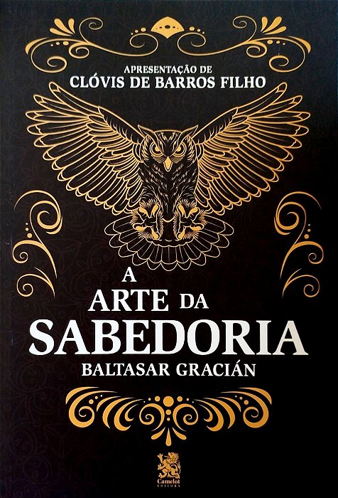Livro a Arte da Sabedoria Autor Gracián, Baltasar (2021) [seminovo]