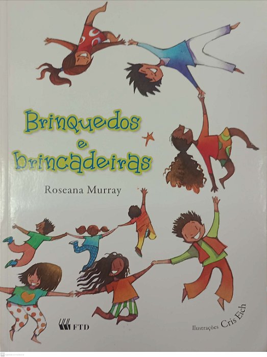 Livro Brinquedos e Brincadeiras Autor Murray, Roseana (2014) [usado]