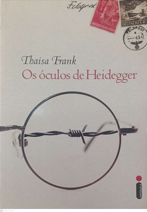 Livro os Óculos de Heidegger Autor Frank, Thaisa (2013) [seminovo]