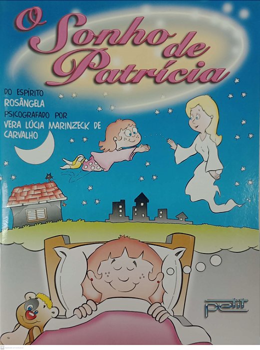 Livro o Sonho de Patrícia Autor Carvalho, Vera Lúcia Marinzeck de (2000) [usado]