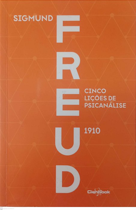 Livro 5 Lições de Psicanálise Autor Freud, Sigmund (2019) [seminovo]