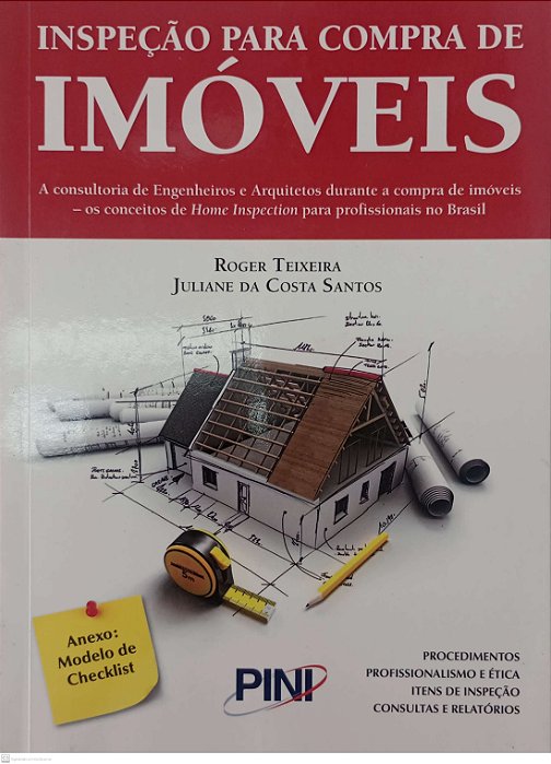 Livro Inspeção para Compra de Imóveis Autor Teixeira, Roger (2015) [seminovo]