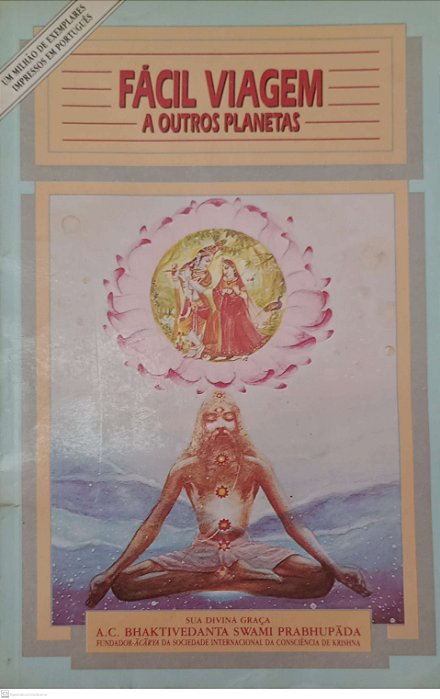 Livro Fácil Viagem a Outros Planetas Autor Prabhupada, A.c. Bhaktivedanta Swami (1990) [usado]