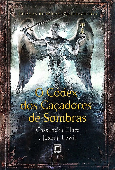 Livro o Códex dos Caçadores de Sombras Autor Clare, Cassandra (2014) [usado]
