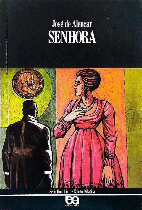 Livro Senhora Autor Alencar, José de (1987) [usado]