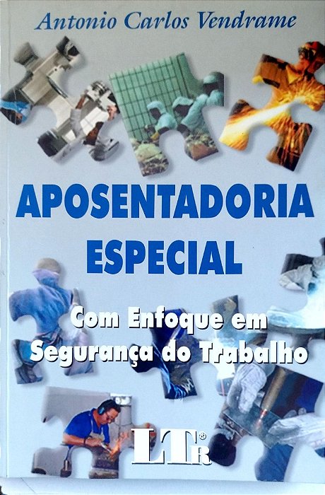 Livro Aposentadoria Especial Autor Vendrame, Antonio Carlos (2000) [usado]