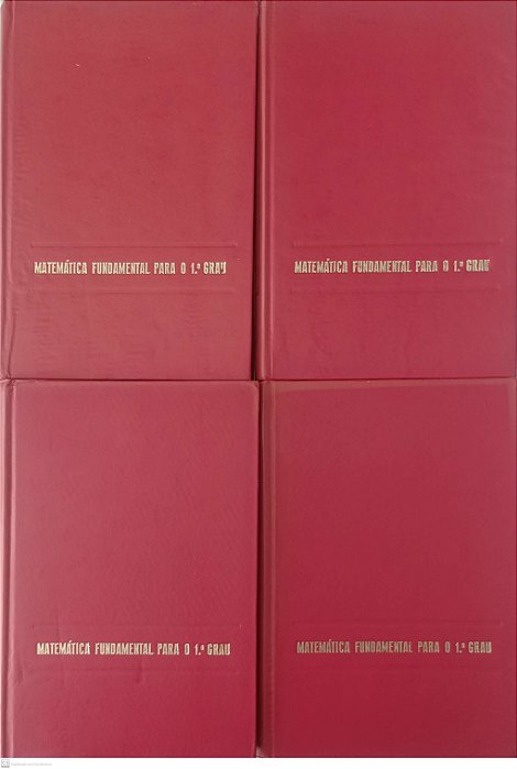 Livro Matemática Fundamental para o 1° Grau (4 Volumes) Autor Kosien, Vicente Paulo [usado]