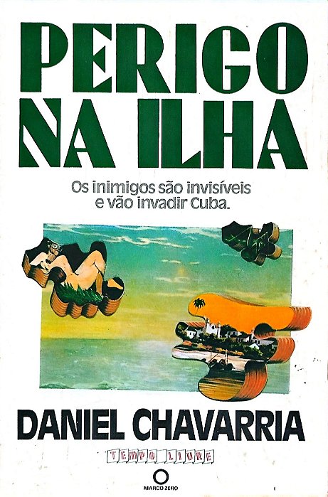 Livro Perigo na Ilha Autor Chavarria, Daniel (1986) [usado]