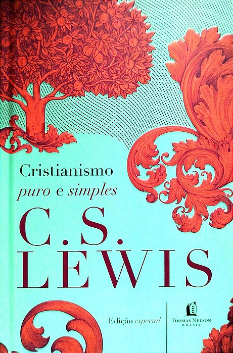 Livro Cristianismo Puro e Simples - Edição Especial Autor Lewis, C. S. (2020) [seminovo]
