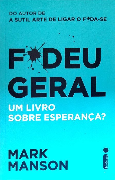Livro Fodeu Geral Autor Manson, Mark (2019) [seminovo]