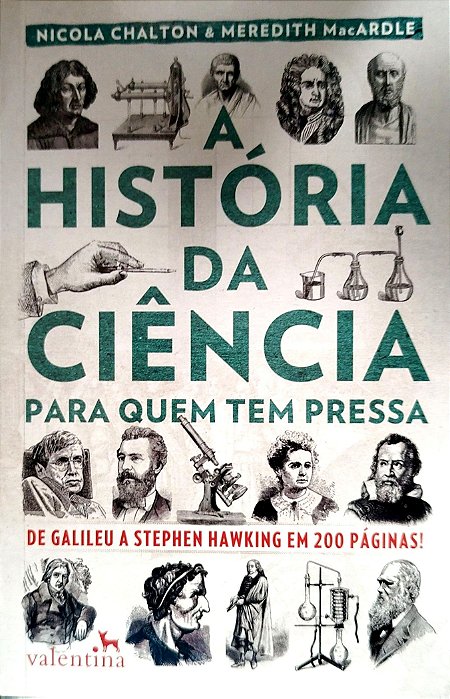 Livro a História da Ciência para Quem Tem Pressa Autor Chalton, Nicola (2017) [seminovo]