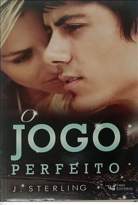 Livro o Jogo Perfeito Autor Sterling, J. (2014) [usado]