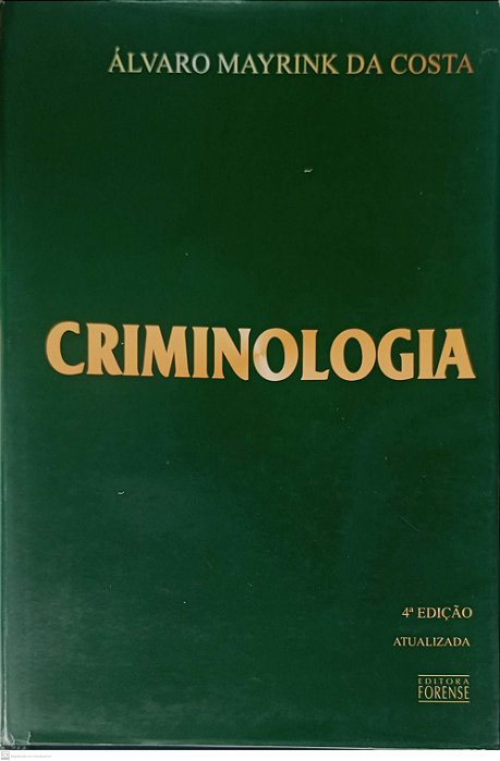 Livro Criminologia Autor Costa, Álvaro Mayrink da (2005) [usado]
