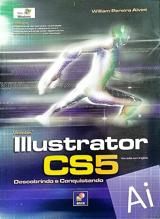 Livro Illustrator Cs5 Autor Alves, William Pereira (2010) [usado]