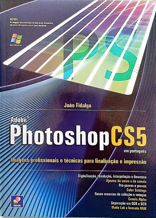 Livro Photoshop Cs5 Autor Fidalgo, João (2011) [usado]