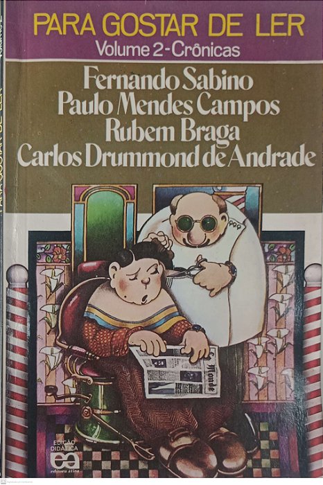 Livro para Gostar de Ler - Volume 2 Crônicas Autor Vários (1990) [usado]