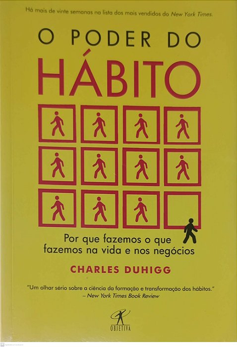 Livro o Poder do Hábito Autor Duhigg, Charles (2017) [seminovo]