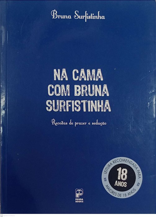 Livro na Cama com Bruna Surfistinha Autor Surfistinha, Bruna (2011) [usado]