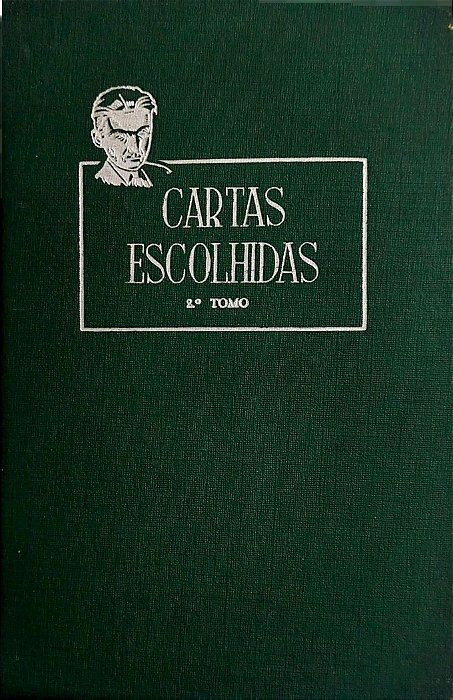 Livro Cartas Escolhidas 2º Tomo Autor Lobato, Monteiro (1959) [usado]