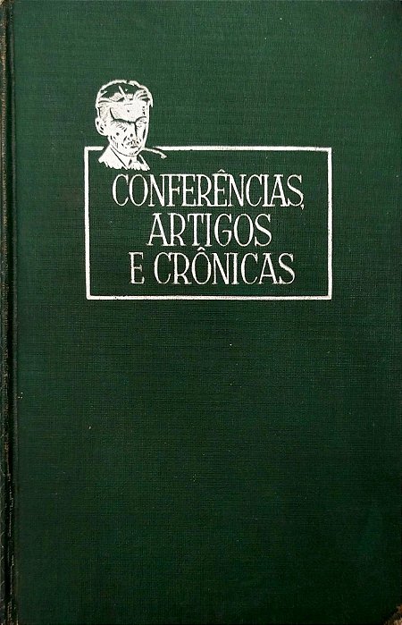 Livro Conferências, Artigos e Crônicas Autor Lobato, Monteiro (1959) [usado]
