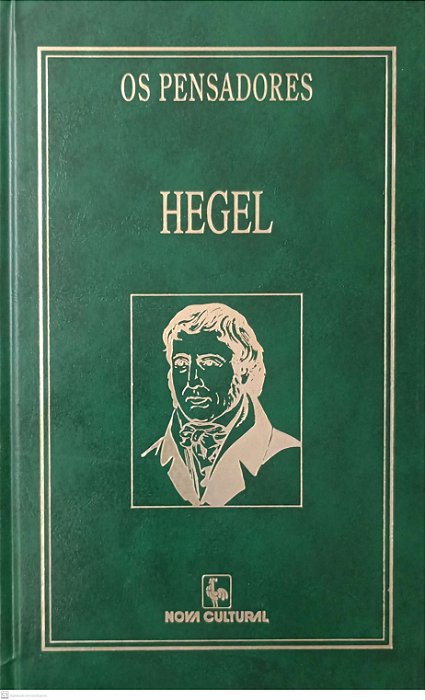 Livro Hegel - Estética: a Idéia e o Ideal / o Belo Artístico ou o Ideal (coleção os Pensadores - Nova Cultural) Autor Hegel, Georg Wilhelm Friedrich (1996) [usado]