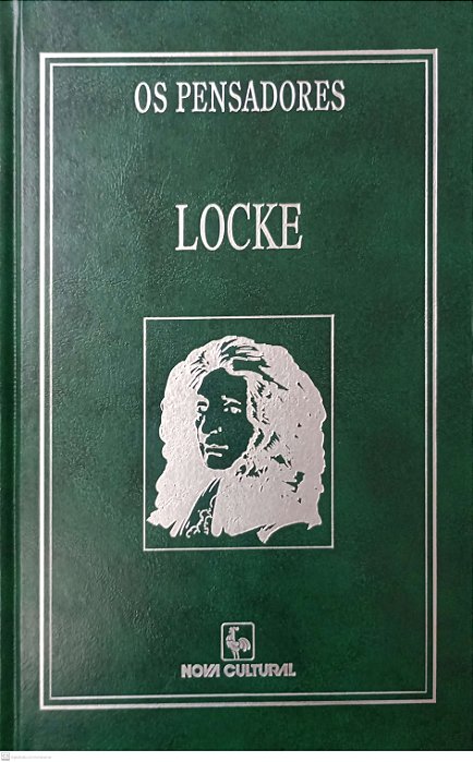 Livro Locke - Ensaio Acerca do Entendimento Humano (coleção os Pensadores - Nova Cultural) Autor Locke, John (1997) [usado]