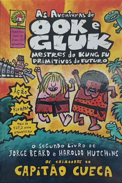 Livro as Aveturas de Ook e Gluk - Mestres do Kung Fu Primitivos do Futuro Autor Beard, Jorge (2011) [usado]
