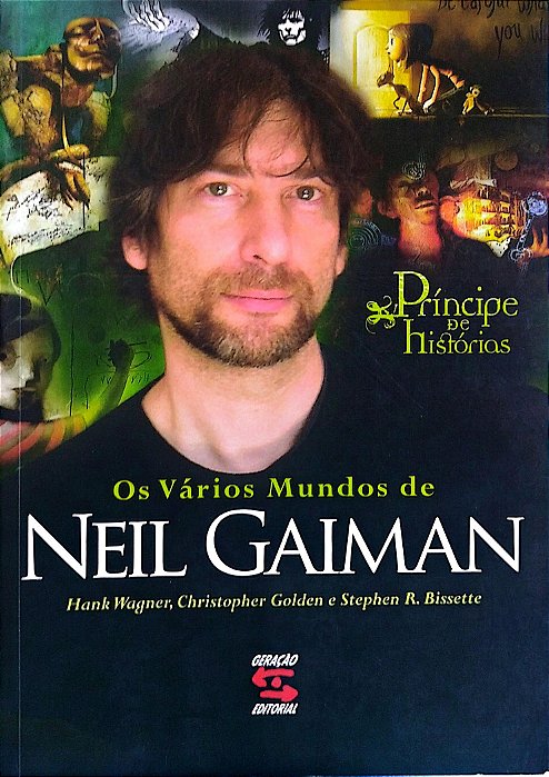 Livro Principe de Histórias - os Vários Mundos de Neil Gaiman Autor Wagner, Hank (2011) [seminovo]
