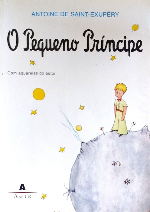 Livro o Pequeno Príncipe Autor Saint-exupéry, Antoine de (2006) [usado]