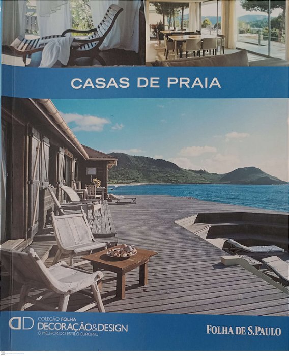 Livro Casas de Praias - Coleção Folha Decoração & Design 16 Autor Vários (2010) [usado]
