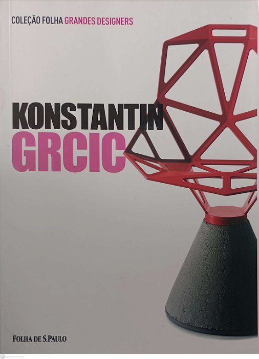 Livro Konstantin Grcic - Coleção Folha Grandes Designers 18 Autor Marozzi, Cristina (2012) [usado]