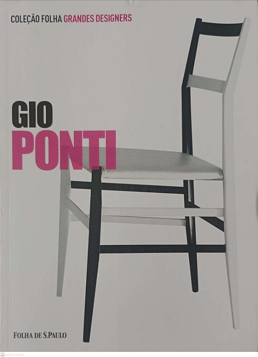 Livro Gio Ponti - Coleção Folha Grandes Designers 11 Autor Irace, Fulvio (2012) [seminovo]