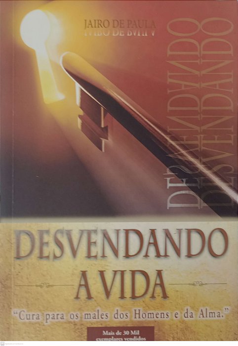Livro Desvendando a Vida Autor Paula, Jairo de (2013) [usado]