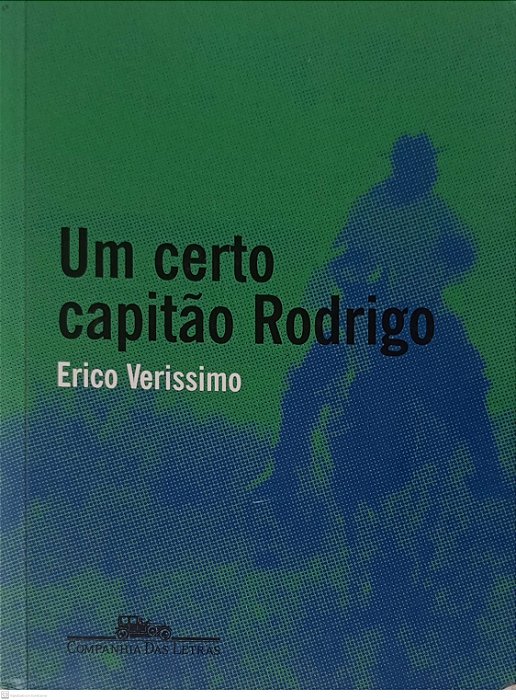 Livro um Certo Capitão Rodrigo Autor Verissimo, Erico (2019) [usado]