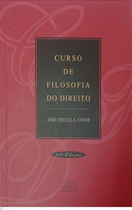 Livro Curso de Filosofia do Direito Autor Júnior, José Cretella (2007) [usado]