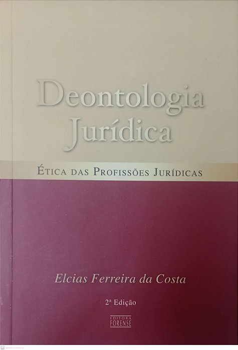 Livro Deontologia Jurídica Autor Costa, Elcias Ferreira da (2008) [usado]