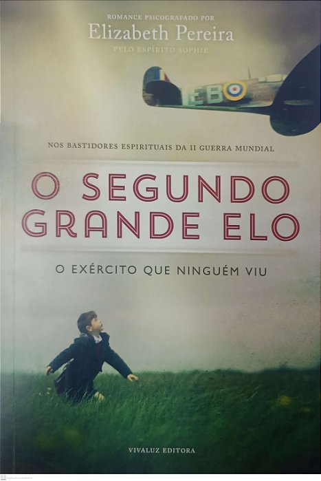 Livro o Segundo Grande Elo Autor Pereira, Elizabeth (2013) [seminovo]