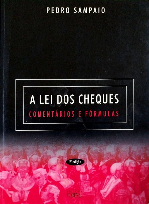 Livro a Lei dos Cheques: Comentários e Fórmulas Autor Sampaio, Pedro (2002) [seminovo]