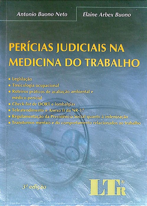 Livro Perícias Judiciais na Medicina do Trabalho Autor Neto, Antonio Buono (2008) [seminovo]