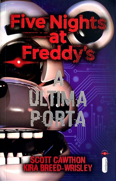 Livro a Última Porta - Five Nights At Freddy''s 3 Autor Cawthon, Scott (2020) [seminovo]