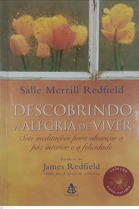 Livro Descobrindo a Alegria de Viver Autor Redfield, Salle Merrill (2005) [usado]