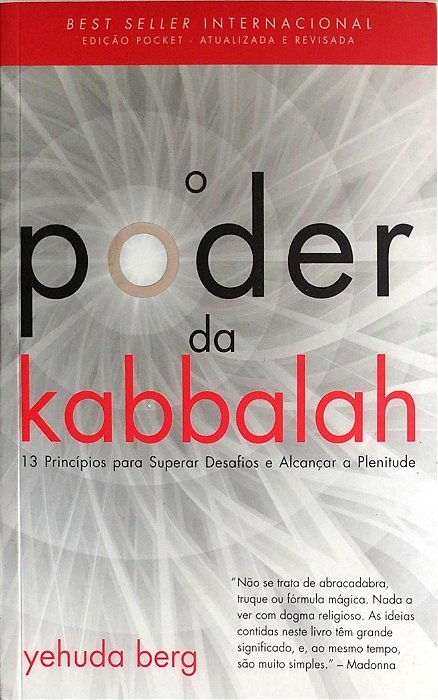Livro o Poder da Kabbalah Autor Berg, Yehuda (2011) [seminovo]