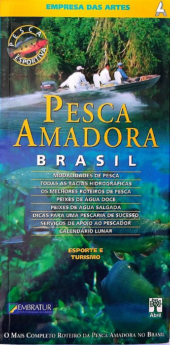 Livro Pesca Amadora: Brasil Autor Vários (2001) [seminovo]