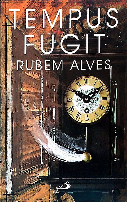 Livro Tempus Fugit Autor Alves, Rubem (1990) [usado]