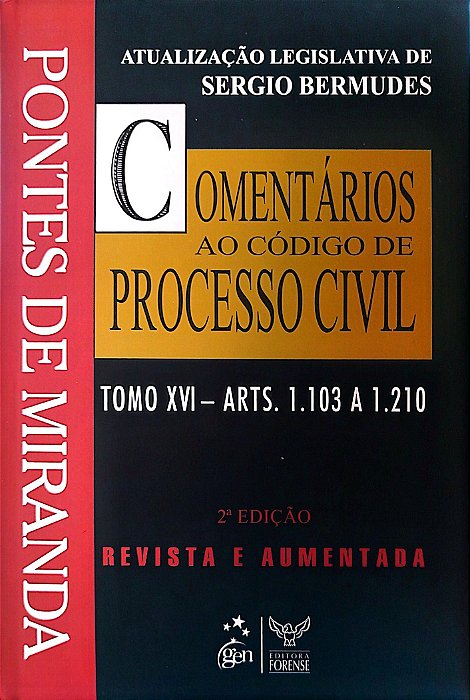 Livro Comentários ao Código de Processo Civil - Tomo 16 Autor Miranda, Pontes de (2008) [seminovo]